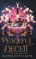 The Eighth Son: Peaceful Deceit B0CFWNWV4R Book Cover