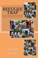 Refugee Trap 1490450149 Book Cover