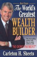 World's Greatest Wealth Builder 1566251117 Book Cover