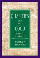 The Qualities of Good Prose 0321091167 Book Cover