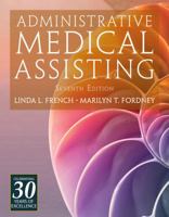 Administrative Medical Assisting 076686250X Book Cover