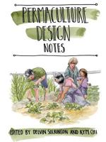 Permaculture Design Notes 1775114821 Book Cover