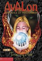 Avalon: Web of Magic #6: Trial by Fire