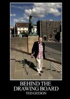 Behind the Drawing Board 1291786627 Book Cover