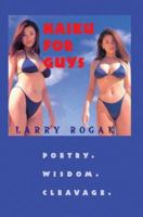 Haiku For Guys: Poetry.  Wisdom.  Cleavage. 0595346553 Book Cover