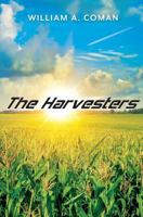 The Harvesters 1542804973 Book Cover