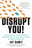 Disrupt Yourself 1250059372 Book Cover