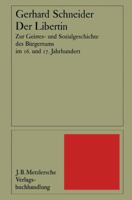 Der Libertin: Zur Geistes- Und Sozialgeschichte Des Bürgertums 347699922X Book Cover