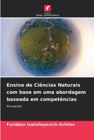 Ensino de Ciências Naturais com base em uma abordagem baseada em competências 6206890740 Book Cover