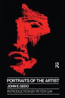 Portraits of the Artist: Psychoanalysis of Creativity and Its Vicissitudes 1138154016 Book Cover