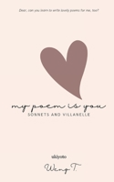 my poem is you 9355971575 Book Cover