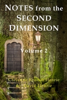 Notes from the Second Dimension: Volume 2 1951879023 Book Cover