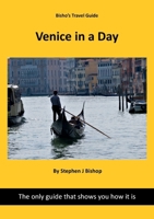 Venice in a day 1909465844 Book Cover