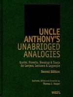 Uncle Anthony's Unabridged Analogies: Quotes, Proverbs, Blessings & Toasts for Lawyers, Lecturers & Laypeople 0314266062 Book Cover