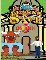 Ice Learns To Save 154414136X Book Cover