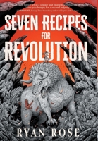 What We Eat - Seven Recipes for Revolution B0F9VWWW76 Book Cover