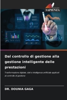 Dal controllo di gestione alla gestione intelligente delle prestazioni (Italian Edition) 6209909965 Book Cover