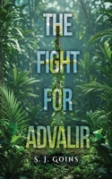 The Fight for Advalir B0GFBSVWKT Book Cover