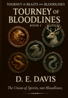 Book I: Tourney of Bloodlines: The Tourney of Beast and Bloodlines B0G252S4BM Book Cover