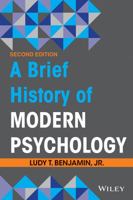 A Brief History of Modern Psychology 140513206X Book Cover