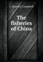 The Fisheries of China 1359379320 Book Cover