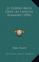 Le Suffixe-Arius Dans Les Langues Romanes (1896) 1145144055 Book Cover