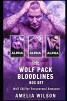 The Wolf Pack Bloodlines BOX SET: Wolf Shifter Paranormal Romance B087367B3W Book Cover