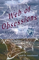 Web Of Obsessions B0FH4Q6ZR3 Book Cover