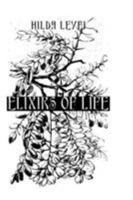 Elixirs of Life (The Culpeper House Herbals) 071030742X Book Cover