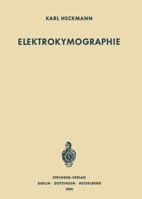 Elektrokymographie 3642494269 Book Cover