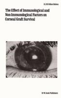 The Effect of Immunological and Non-Immunological Factors on Corneal Graft Survival: A Single Centre Study 9400965680 Book Cover