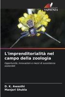 L'imprenditorialità nel campo della zoologia (Italian Edition) 6630416759 Book Cover