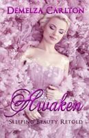 Awaken 1985289946 Book Cover