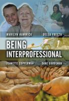 Being Interprofessional 0745643051 Book Cover