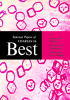 Selected Papers of Charles H. Best 1442651873 Book Cover