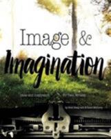 Image & Imagination: Ideas and Inspiration for Teen Writers 1630790443 Book Cover