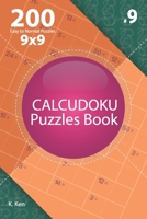 Calcudoku - 200 Easy to Normal Puzzles 9x9 (Volume 1) 1712651226 Book Cover
