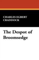 THE DESPOT OF BROOMSEDGE COVE 0548399085 Book Cover