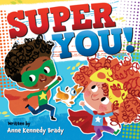 Super You! 1546012656 Book Cover