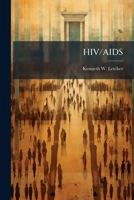 HIV/AIDS: A Nontraditional Security Threat for AFRICOM 1288252722 Book Cover