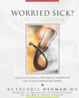 Worried Sick? The Workbook 0981484352 Book Cover