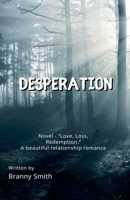 Desperation B0DQ6KC767 Book Cover