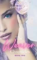 The Weaver Chronicles Book 2 B0BTNSLCFC Book Cover