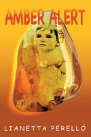 Amber Alert (Spanish Edition) 1643344153 Book Cover