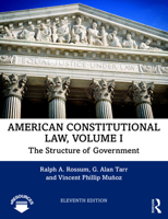 American Constitutional Law, Volume I: The Structure of Government 0813344778 Book Cover