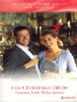 His Christmas Bride (Spotlight Series) 0373049560 Book Cover