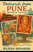 Postcards from Pune: Oxford of the East: Book 5 of the Heartbeats of India Series B0FN3PGLMT Book Cover