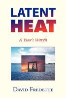 Latent Heat 1425778801 Book Cover