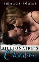 Billionaire's Obsession 1795901047 Book Cover
