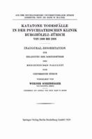 Katatone Todesfalle in Der Psychiatrischen Klinik Burgholzli-Zurich Von 1900 Bis 1928 3662421542 Book Cover